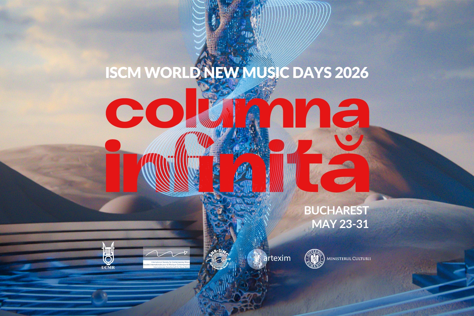 Deschiderea Festivalului Internațional ISCM World New Music Days 2026 – „Columna Infinită”